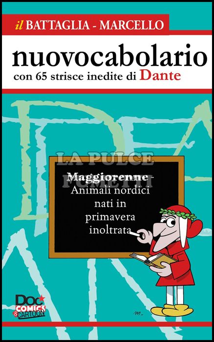 NUOVOCABOLARIO - CON 65 STRISCE INEDITE DI DANTE